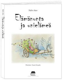 Elämänunta ja unielämeä